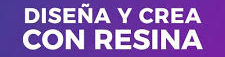 Diseña y Crea Con Resina